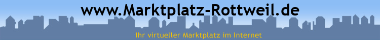www.Marktplatz-Rottweil.de
